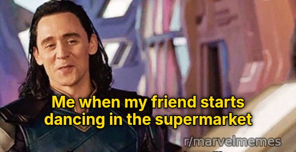 I've Never Met This Man in My Life meme: Me when my friend starts dancing in the supermarket